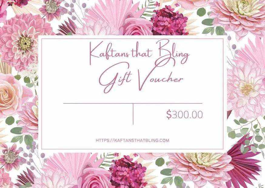 Kaftans that Bling gift card with floral border and $300 value for fashion gift
